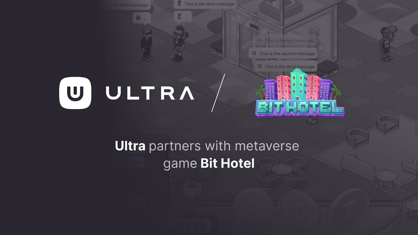 Ultra s'associe au Metaverse Bit Hotel